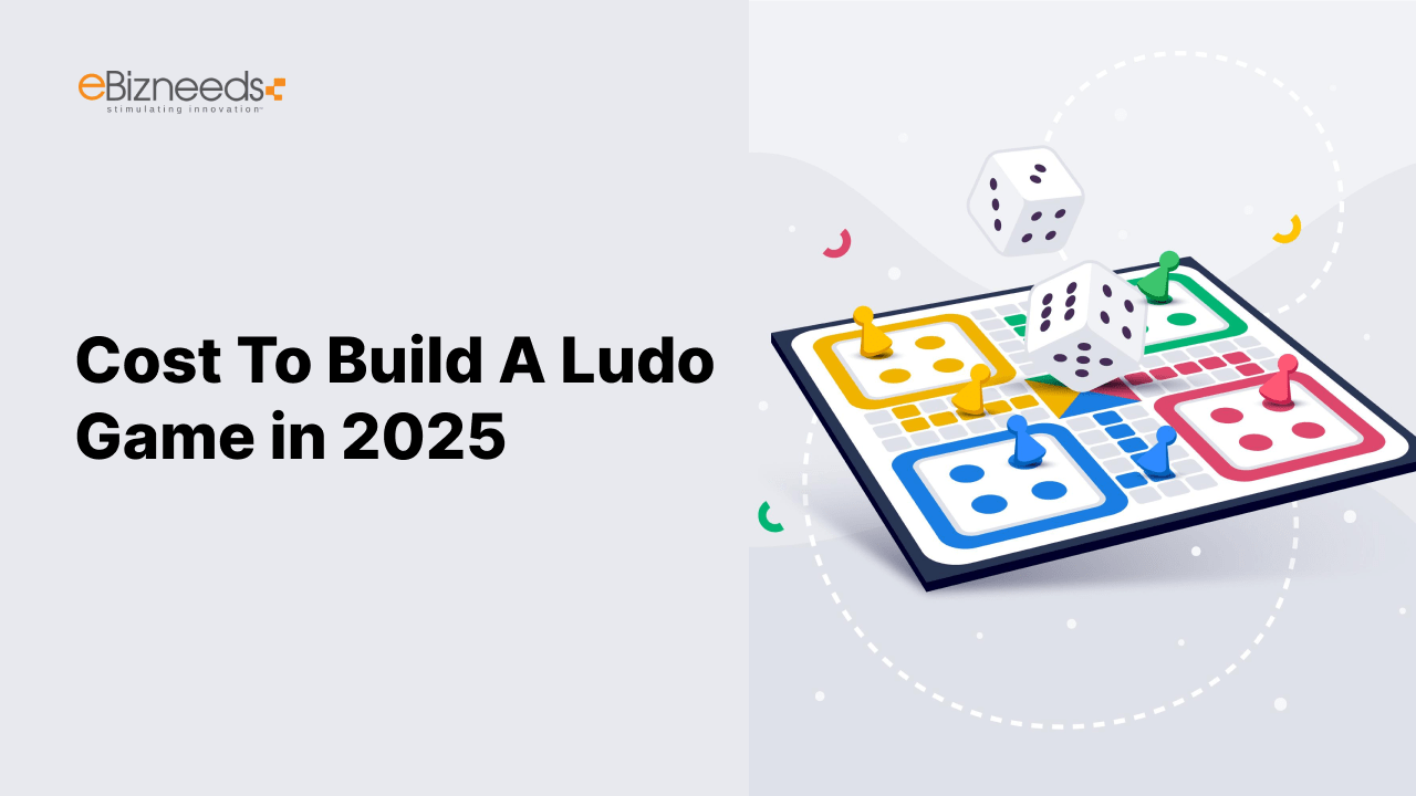 Cost To Build A Ludo Game