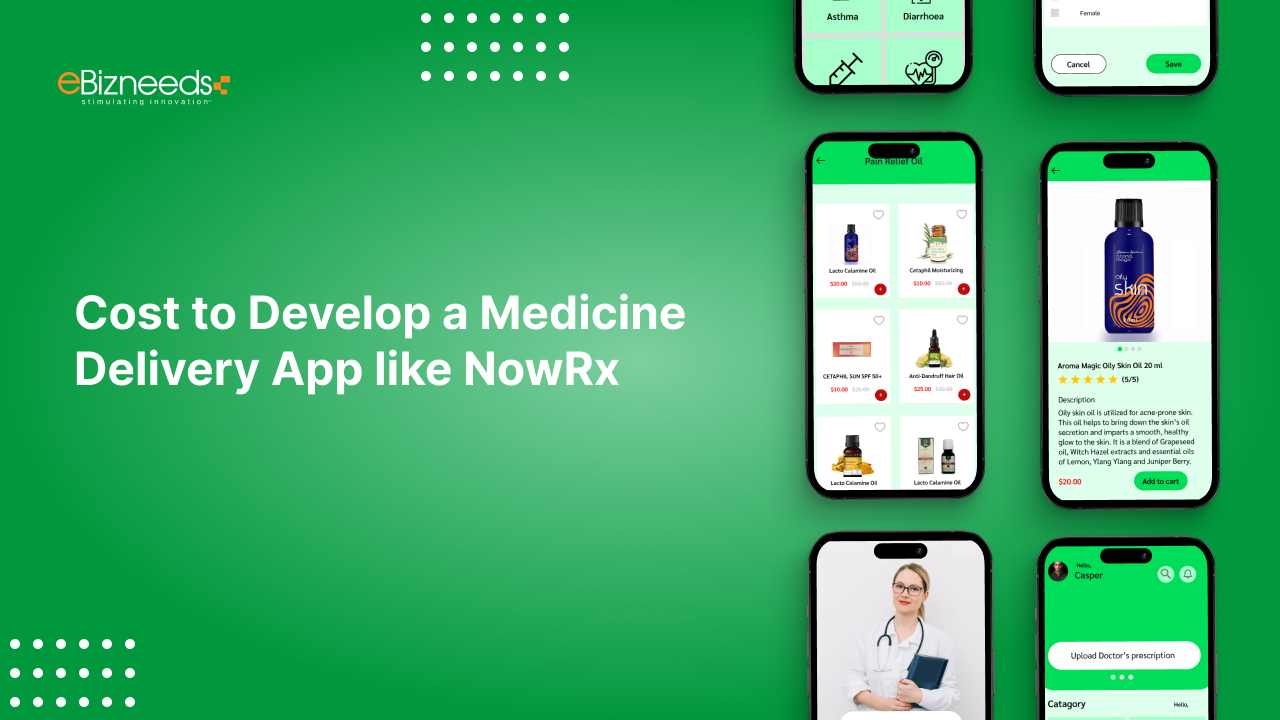 Cost to Develop a Medicine Delivery App like NowRx